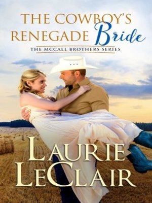 cover image of The Cowboy's Renegade Bride